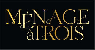 Ménage à Trois
