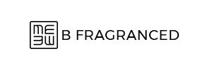 B Fragranced