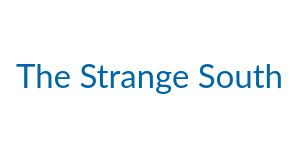 The Strange South
